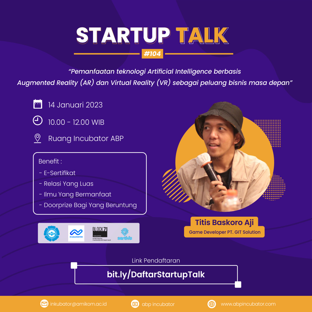 Event Startup Talk #104 : Pemanfaatan Teknologi AI Berbasis AR dan VR sebagai Peluang Bisnis Masa Depan